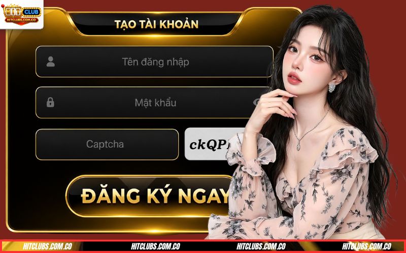 Đăng ký Hitclub cho thành viên mới