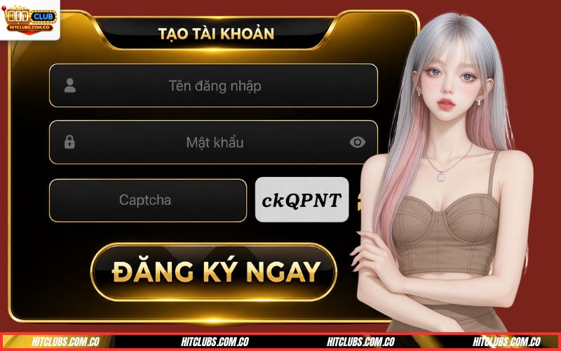 Đăng ký Hitclub nhanh chóng